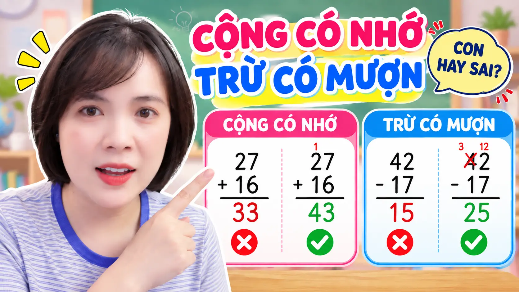Trẻ học cộng có nhớ và trừ có mượn
